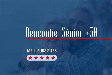 sites de rencontres gratuit pour seniors|Site de rencontre Seniors : TOP 7 pour les plus de 50。